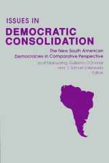 9780268012113-0268012113-Issues in Democratic Consolidation: The New South American Democracies in Comparative Perspective