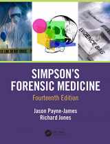 9781498704298-1498704298-Simpson's Forensic Medicine, 14th Edition