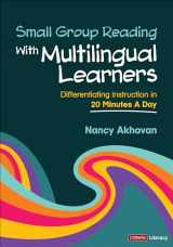 9781071904145-1071904140-Small Group Reading With Multilingual Learners: Differentiating Instruction in 20 Minutes a Day (Corwin Literacy)