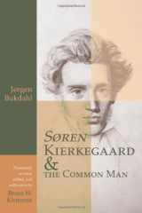 9780802847386-0802847382-Soren Kierkegaard and the Common Man