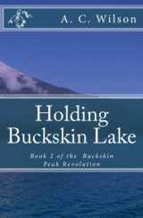 9781456474607-145647460X-Holding Buckskin Lake