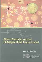 9780262018180-0262018187-Gilbert Simondon and the Philosophy of the Transindividual (Technologies of Lived Abstraction)