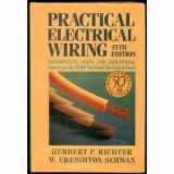 9780070523937-0070523932-Practical Electrical Wiring: Residential, Farm, and Industrial: Based on the 1990 National Electrical Code