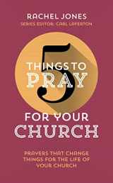 9781784980306-1784980307-5 Things to Pray for your Church