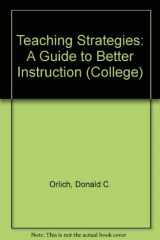 9780669067460-0669067466-Teaching Strategies : A Guide To Better Instruction