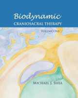 9781556435911-1556435916-Biodynamic Craniosacral Therapy, Volume One
