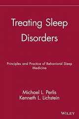9780471443438-0471443433-Treating Sleep Disorders: Principles and Practice of Behavioral Sleep Medicine