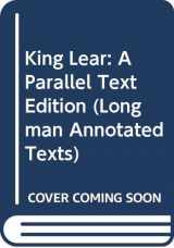 9780582040526-0582040523-King Lear: A Parallel Text Edition (Longman Annotated Texts)