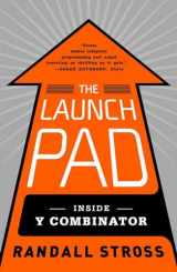 9781591846581-1591846587-The Launch Pad: Inside Y Combinator