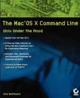 9780782143546-0782143547-The Mac OS X Command Line: Unix Under the Hood