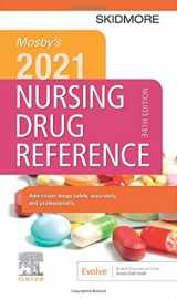 9780323757331-0323757332-Mosby's 2021 Nursing Drug Reference (Skidmore Nursing Drug Reference)