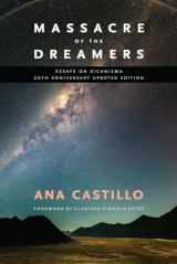 9780826353580-0826353584-Massacre of the Dreamers: Essays on Xicanisma. 20th Anniversary Updated Edition.