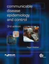 9781845935054-1845935055-Communicable Disease Epidemiology and Control: A Global Perspective (Modular Texts Series)