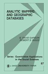 9780803947528-0803947526-Analytic Mapping and Geographic Databases (Quantitative Applications in the Social Sciences)