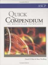 9780891899990-0891899995-Quick Compendium of Molecular Pathology (ASCP Quick Compendium)