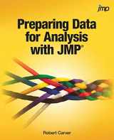 9781629604183-1629604186-Preparing Data for Analysis with JMP