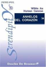 9788433013552-8433013556-Anhelos Del Corazón (Spanish Edition)