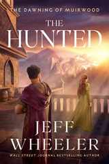 9781542035040-154203504X-The Hunted (The Dawning of Muirwood)