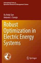 9783030851309-3030851303-Robust Optimization in Electric Energy Systems (International Series in Operations Research & Management Science)