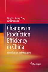 9781461477198-1461477190-Changes in Production Efficiency in China: Identification and Measuring