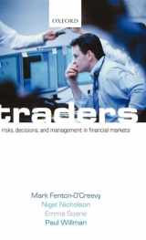 9780199269488-0199269483-Traders: Risks, Decisions, and Management in Financial Markets