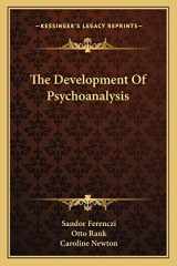 9781162937953-1162937955-The Development of Psychoanalysis