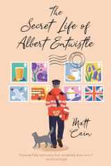 9781496737755-149673775X-The Secret Life of Albert Entwistle: An Uplifting and Unforgettable Story of Love and Second Chances