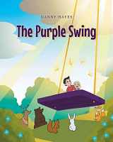 9781637103197-1637103190-The Purple Swing