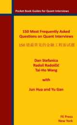 9780979757686-0979757681-150 Most Frequently Asked Questions on Quant Interviews (Chinese/English Edition) (Pocket Book Guides for Quant Interviews)