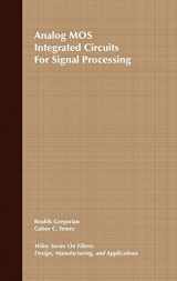 9780471097976-0471097977-Analog Mos Integrated Circuits for Signal Processing