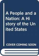 9780395921357-039592135X-A People and a Nation: A History of the United States