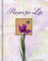 9781412713719-1412713714-Prayers for Life (Deluxe Daily Prayer Books)