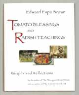 9781573220385-1573220388-Tomato Blessings and Radish Teachings