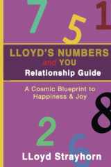 9780989690669-0989690660-LLoyds Numbers and You Relationship Guide: A Cosmic Way To Better Understanding