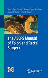 9780387734385-0387734384-The ASCRS Manual of Colon and Rectal Surgery