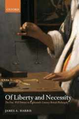9780199234752-0199234752-Of Liberty and Necessity: The Free Will Debate in Eighteenth-Century British Philosophy (Oxford Philosophical Monographs)