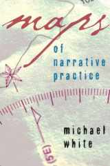 9780393705164-0393705161-Maps of Narrative Practice (Norton Professional Books (Hardcover))