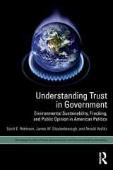9781138698246-1138698245-Understanding Trust in Government (Routledge Studies in Public Administration and Environmental Sustainability)