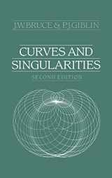 9780521419857-0521419859-Curves and Singularities: A Geometrical Introduction to Singularity Theory