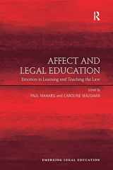 9781138247154-1138247154-Affect and Legal Education: Emotion in Learning and Teaching the Law (Emerging Legal Education)