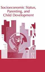 9780805842425-080584242X-Socioeconomic Status, Parenting, and Child Development (Monographs in Parenting Series)