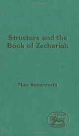 9781850752936-1850752931-Structure and the Book of Zechariah (JSOT SUPPLEMENT SERIES)