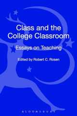 9781623563202-1623563208-Class and the College Classroom: Essays on Teaching