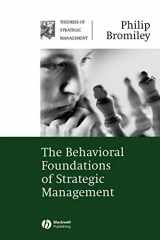 9781405124706-1405124709-The Behavioral Foundations of Strategic Management