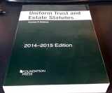 9781628100631-162810063X-Uniform Trust and Estate Statutes (Selected Statutes)