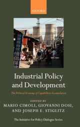 9780199235261-0199235260-Industrial Policy and Development: The Political Economy of Capabilities Accumulation (Initiative for Policy Dialogue)