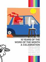 9781636070803-1636070809-The Word of the Month: 10 Years of The Word of the Month: A Celebration