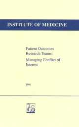 9780309044820-0309044820-Patient Outcomes Research Teams (PORTS): Managing Conflict of Interest