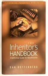 9781576600511-1576600513-The Inheritor's Handbook: A Definitive Guide for Beneficiaries (Bloomberg Personal Bookshelf)