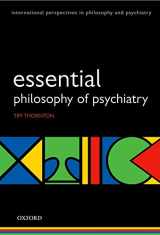 9780199228713-019922871X-Esssential Philosophy of Psychiatry (International Perspectives in Philosophy and Psychiatry)